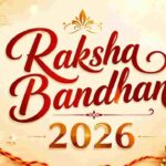 राखी पूर्णिमा 2026 Raksha Bandhan 2026 In Hindi
